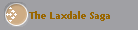 The Laxdale Saga